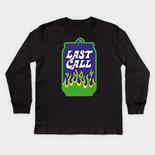 Last call Kids Long Sleeve T-Shirt